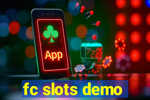 fc slots demo