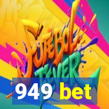 949 bet