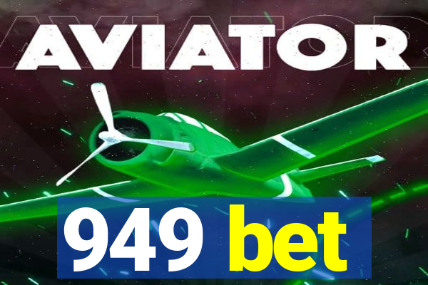 949 bet