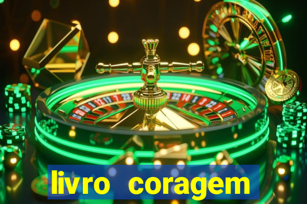 livro coragem desbravadores pdf