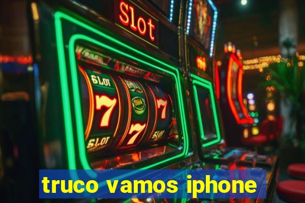 truco vamos iphone