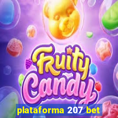 plataforma 207 bet