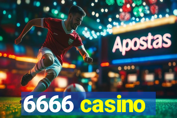 6666 casino