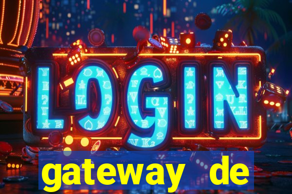 gateway de pagamento para cassino