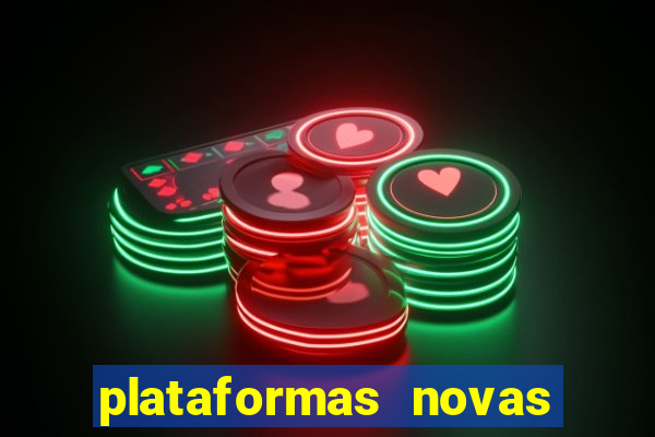 plataformas novas fortune tiger