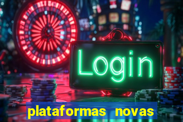 plataformas novas fortune tiger