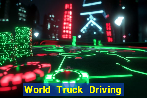 World Truck Driving Simulator Dinheiro Infinito tudo desbloqueado 2024