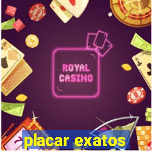 placar exatos