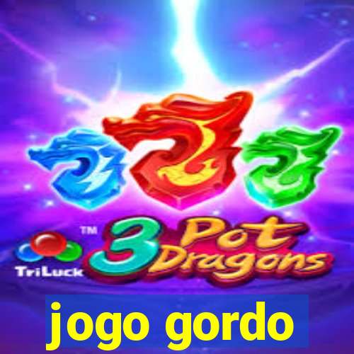 jogo gordo