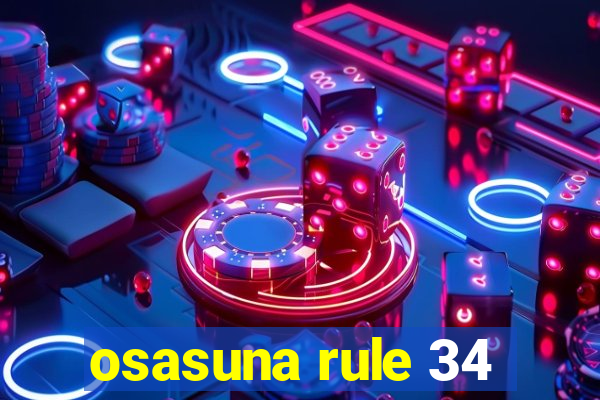 osasuna rule 34