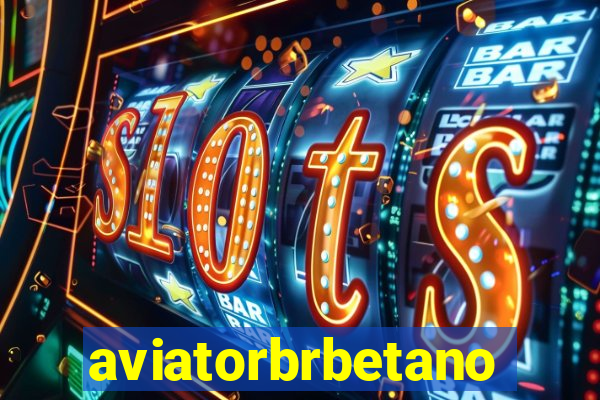 aviatorbrbetano