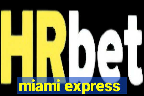 miami express