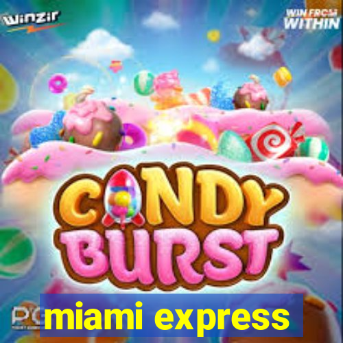 miami express