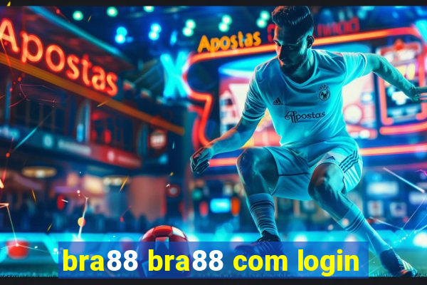 bra88 bra88 com login