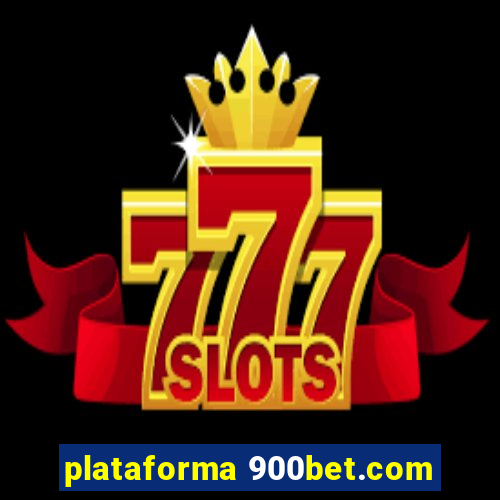 plataforma 900bet.com