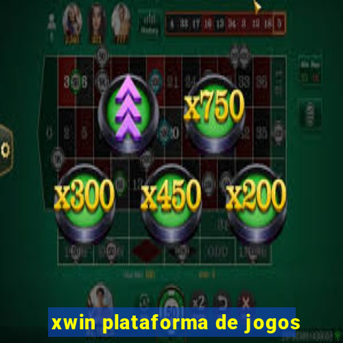 xwin plataforma de jogos