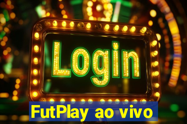 FutPlay ao vivo