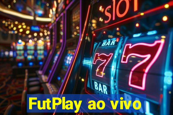 FutPlay ao vivo