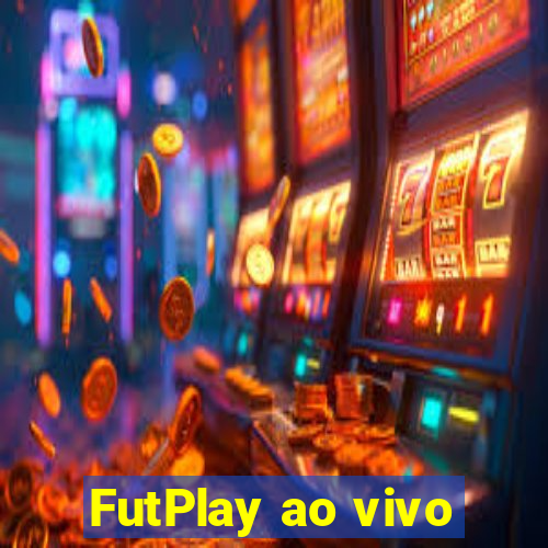 FutPlay ao vivo