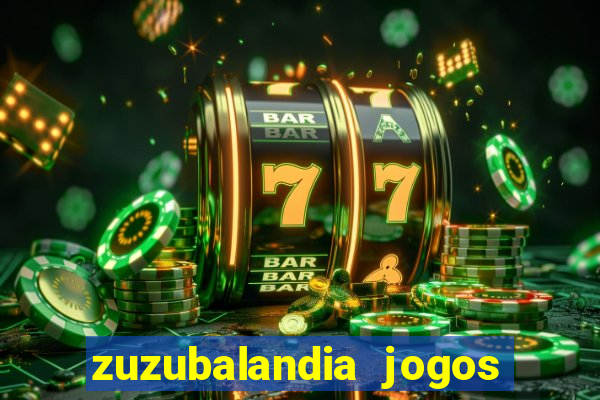 zuzubalandia jogos de matematica