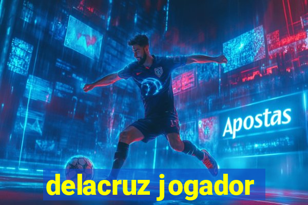 delacruz jogador