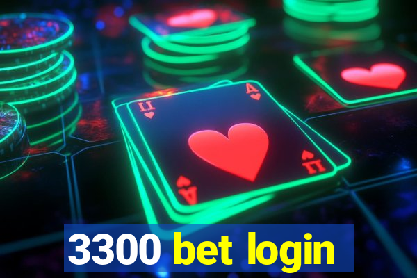 3300 bet login