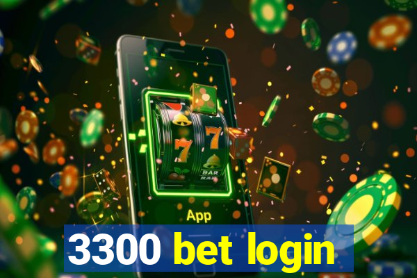 3300 bet login