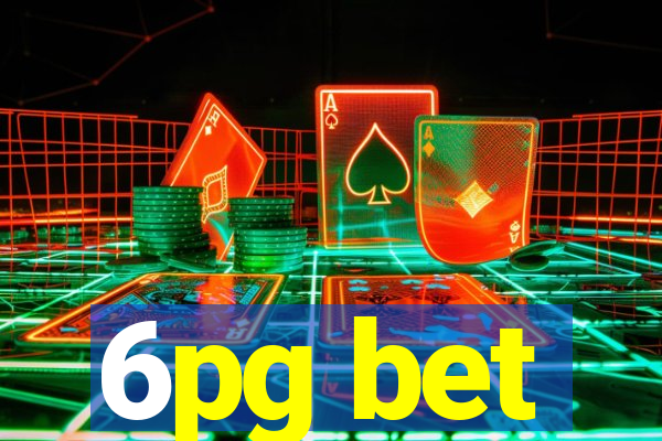 6pg bet