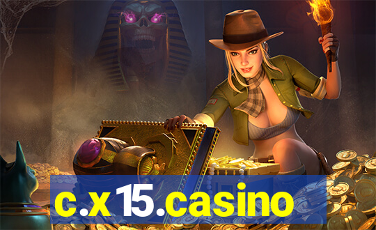 c.x15.casino