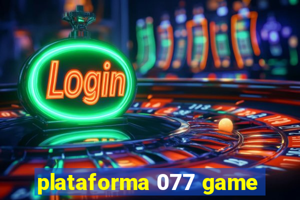 plataforma 077 game