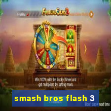 smash bros flash 3