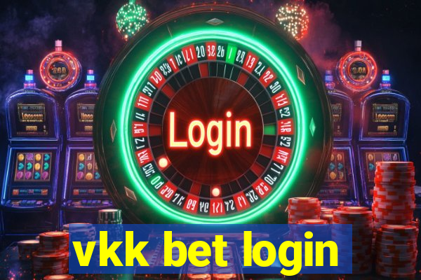 vkk bet login