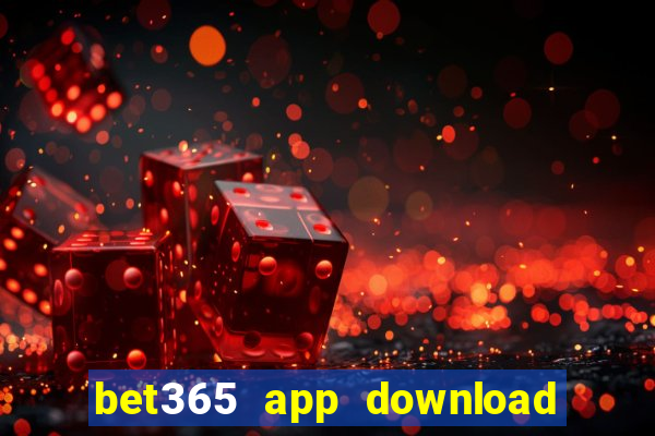 bet365 app download play store