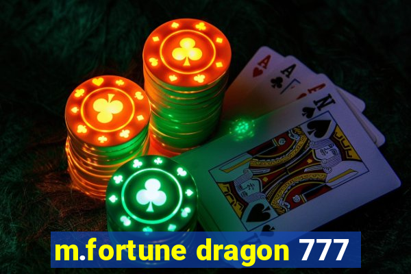 m.fortune dragon 777