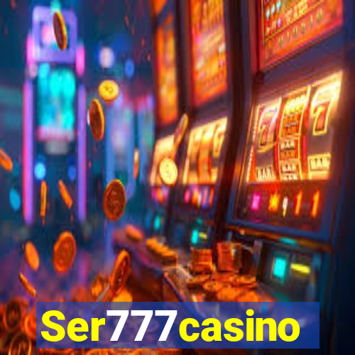 Ser777casino