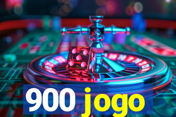 900 jogo