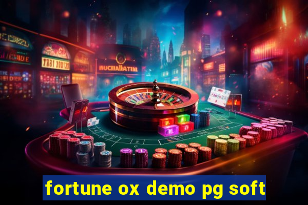 fortune ox demo pg soft