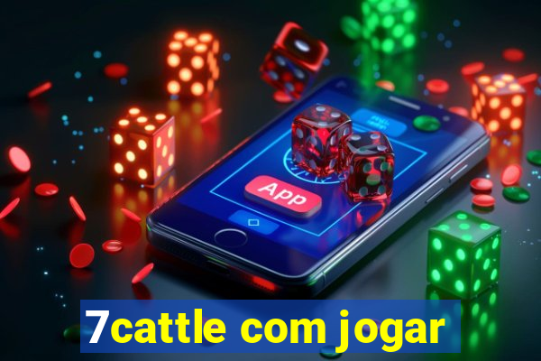 7cattle com jogar