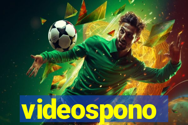 videospono