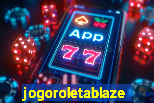 jogoroletablaze