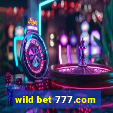 wild bet 777.com