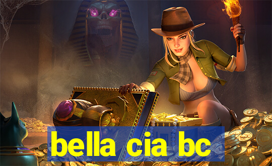 bella cia bc