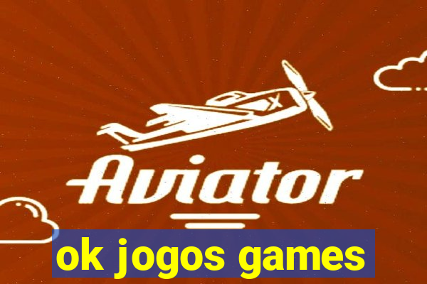 ok jogos games