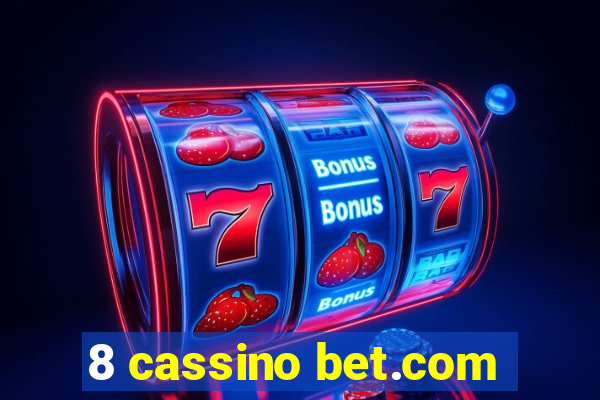 8 cassino bet.com