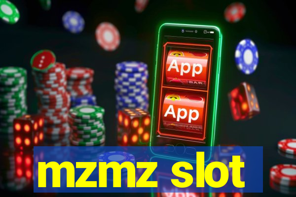 mzmz slot