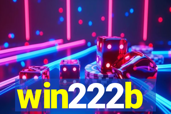 win222b