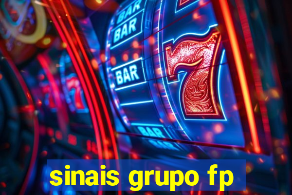 sinais grupo fp