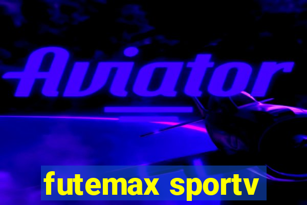 futemax sportv