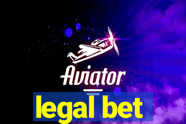 legal bet