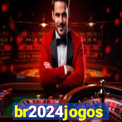 br2024jogos